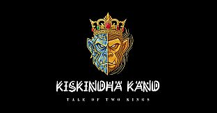 Kishkindha Kand -  Tale of Two Kings