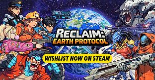 Reclaim: Earth Protocol
