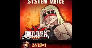 GGXrd System Voice - ZATO-1