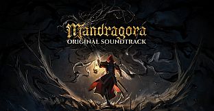 Mandragora: Whispers of the Witch Tree — Soundtrack