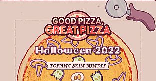 Good Pizza, Great Pizza - Halloween Topping Skin Bundle