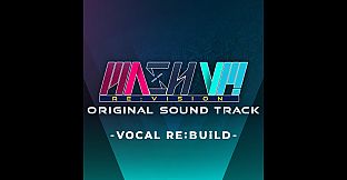 MASH VP! Re:VISION OST - VOCAL RE:BUiLD -