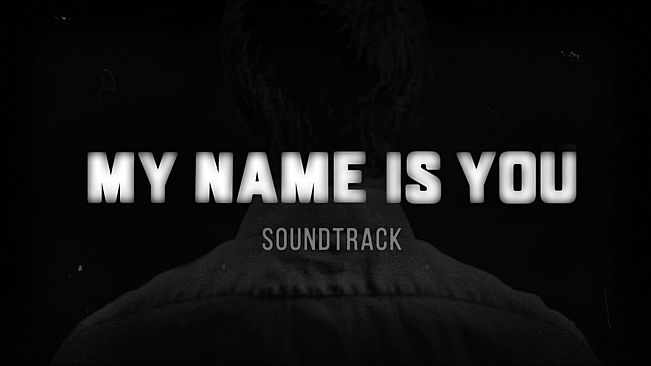 My Name is You - OST