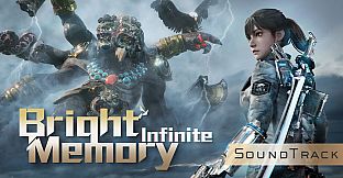 Bright Memory: Infinite Soundtrack