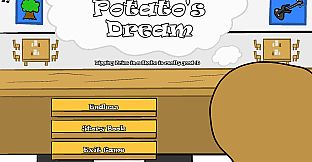 Potato's Dream