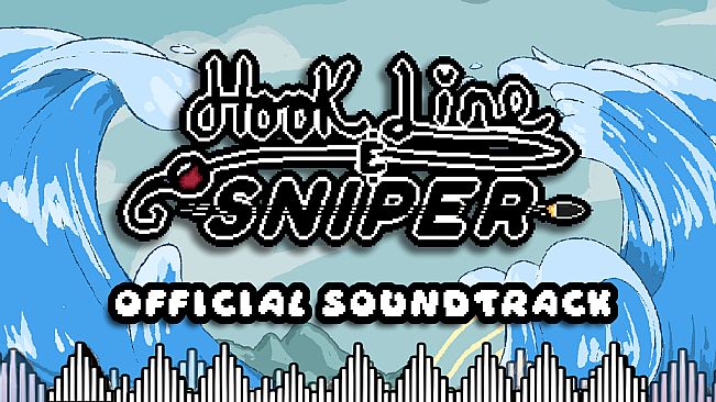 Hook Line and Sniper Soundtrack