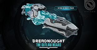 Dreadnought Outlaw Hoard DLC