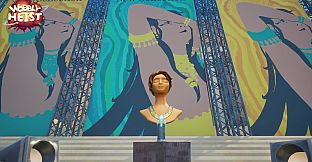 WOBBLY HEIST