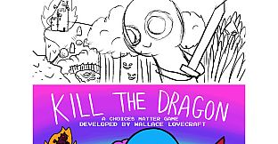 The Art Of Kill The Dragon