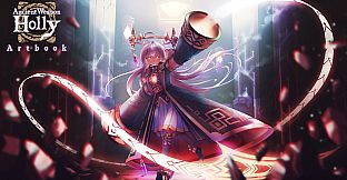 Ancient Weapon Holly - Artbook