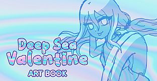 Deep Sea Valentine - Art Book