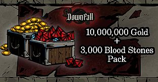 Downfall - 10,000,000 Gold + 3,000 Blood Stones Pack