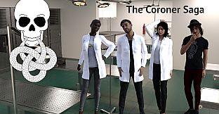 The Coroner Saga: Episode 5 - Life Paths