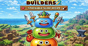 Dragon Quest Builders 2 - Stackable Slime Recipe