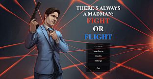 There's Always a Madman: Fight or Flight Soundtrack