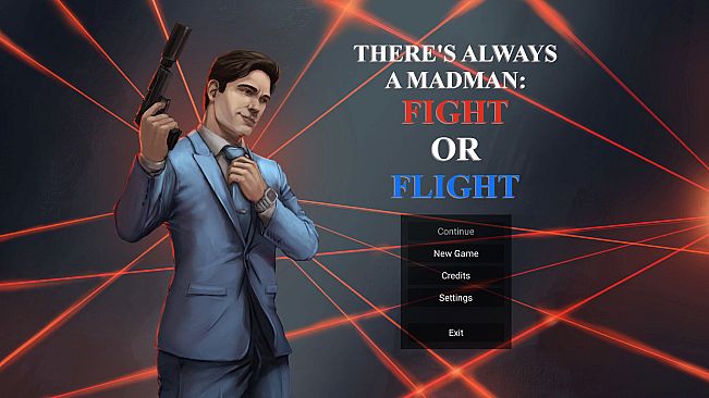 There's Always a Madman: Fight or Flight Soundtrack