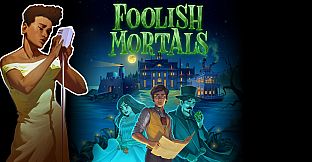 Foolish Mortals Soundtrack