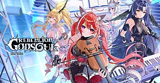 RebellionGODSOUL-OST-【VOL2:Awakening】