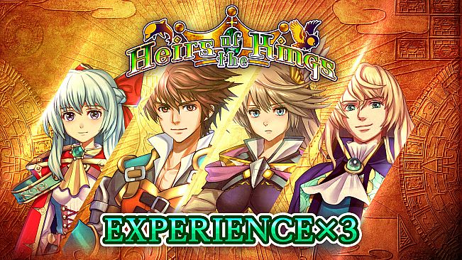Experience x3 - Heirs of the Kings