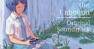 A Space for the Unbound Soundtrack