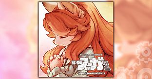 Fuga: Melodies of Steel 2 OST Vol. 2