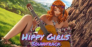 Hippy Girls Soundtrack