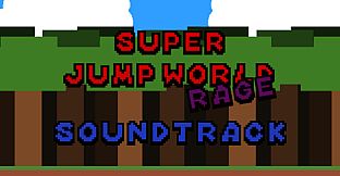 SuperJumpWorld Rage Soundtrack