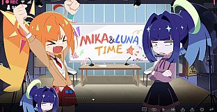非常规放送部 Mika & Luna