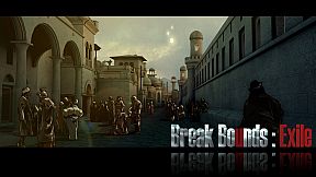 Break Bounds: Exile 越界：流放者