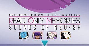 Read Only Memories - Sounds of Neo-SF