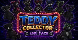 Teddy Collector - Emo Pack