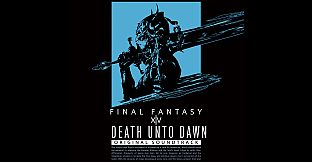 DEATH UNTO DAWN: FINAL FANTASY XIV Original Soundtrack