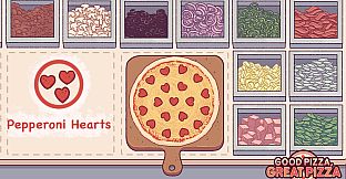 Good Pizza, Great Pizza - Romantic Topping Skins - Valentines 2023