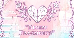 Heart Fragment - Book Two: Belief Fragments (Shannon & Lana)