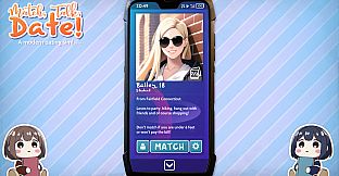 Match, Talk, Date! - A modern dating sim!