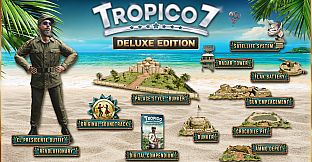 Tropico 7 - Deluxe Edition Upgrade