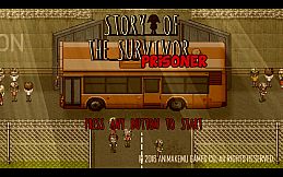 Story of the Survivor : Prisoner