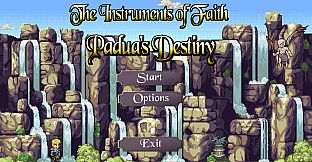 The Instruments Of Faith: Padua's Destiny