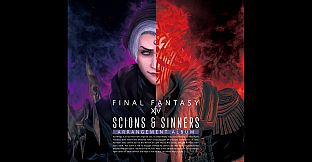 Scions & Sinners: FINAL FANTASY XIV ～ Arrangement Album ～