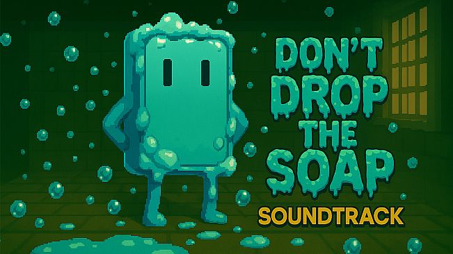 Don't Drop The Soap Soundtrack