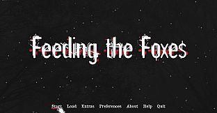 Feeding the Foxes