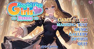 Rapid Fire Girls - Sisters -