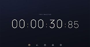 Waste Your Time