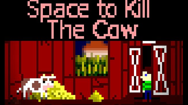 Don't Kill the Cow