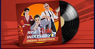 Rise of Industry 2 Soundtrack