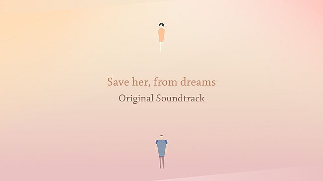 Save her, from dreams Original Soundtrack
