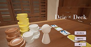 Dice × Deck