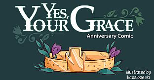 Yes, Your Grace - Anniversary Comic