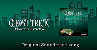 Ghost Trick: Phantom Detective Original Soundtrack 2023