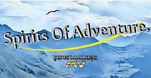 RPG Maker MV - Spirits of Adventure